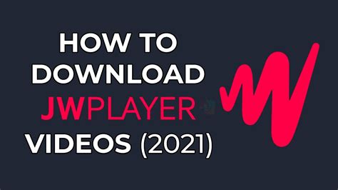 How To Download JW player Videos. . Download jw player videos